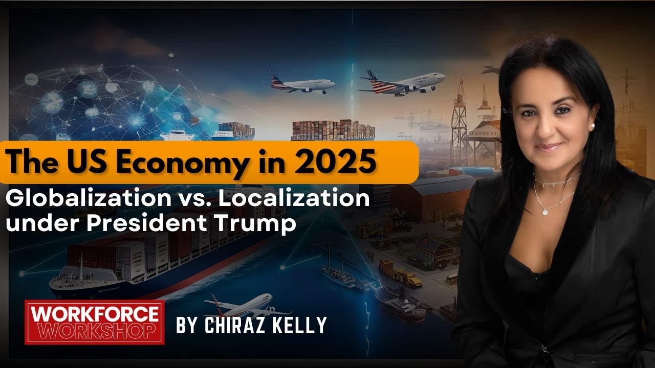 Globalization vs. Localization in 2025: Impact on Jobs, Business & Economy