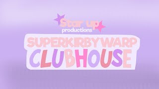 Download Lagu SuperKirbyWarp Clubhouse+ intro MP3