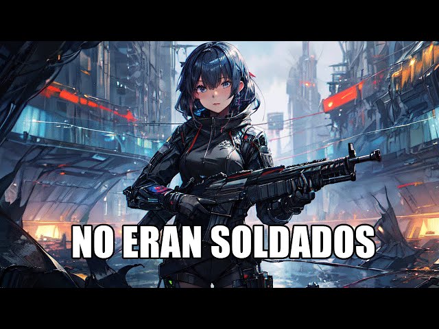 No Eran Soldados r/HFY