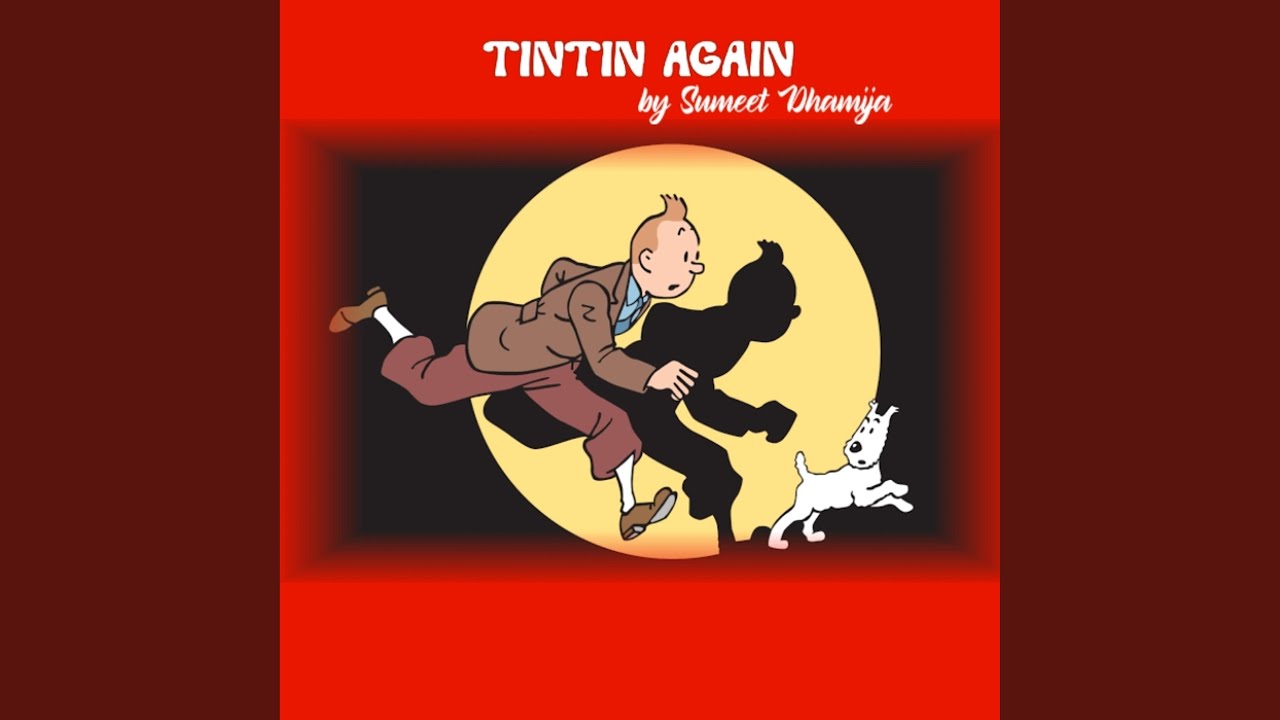 Watch Tintin Again (Honky Tonky Version) on YouTube Watch Tintin Again (Honky Tonky Version) on YouTube
