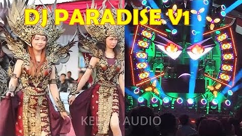 DJ PARADISE V1 Musik Karnaval Sound Horeg Jatim Pesona Gondanglegi Malang 2024 Prindavan Jawa Timur