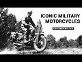 Iconic Military Motorcycles - a documentary film