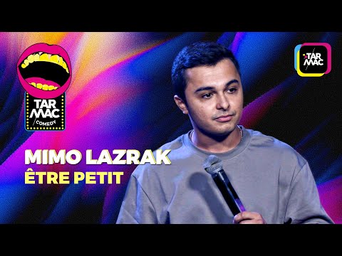 MIMO LAZRAK "Être petit" • TARMAC COMEDY