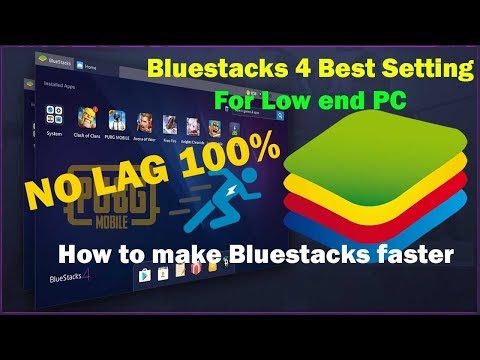Bluestacks 4 Best Setting For Low end PC || How to make Bluestacks faster in Windows 10