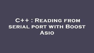 C++ : Reading from serial port with Boost Asio