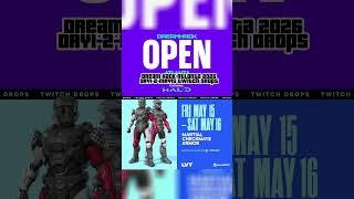 Dream Hack ATL 2026 LIVE NOW! *Martial Checkmate Armor* Twitch Drops *Link In Description* #shorts