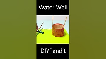 water well making model - #shorts  | DIY pandit