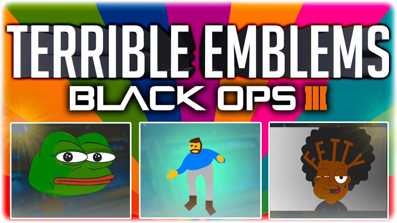 Terrible Emblems #1 (Funny Black Ops 3 Emblems) - YouTube