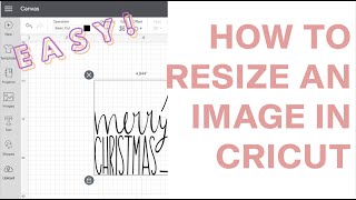 How to Resize an Image in Cricut Design Space