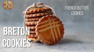 Breton Cookies | French butter cookies