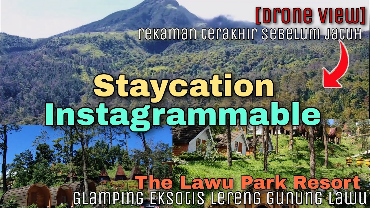 Dinginnya NEW ZEALAND VAN JAVA‼️ STAYCATION LAWU PARK Resort VIDEO DRONE Sebelum JATUH‼️LERENG LAWU