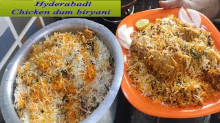 Hyderabadi Chicken Dum Biryani | Homemade Chicken Biryani recipe | Chicken dum biryani recipe