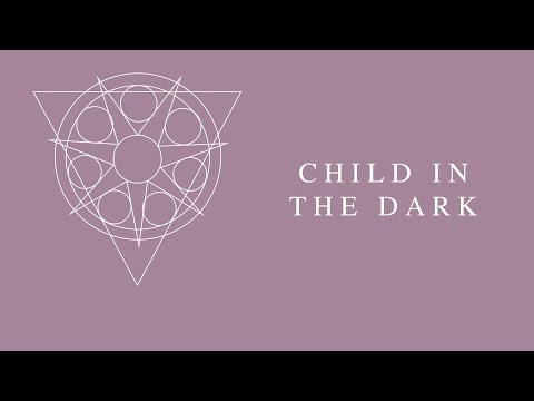 Child In The Dark