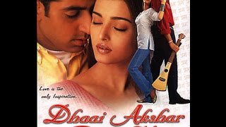 Dhaai Akshar Prem Ke Full Movie [HD] | Aishwarya Rai, Abhishek Bacchan | Super Hit Romantic Movies