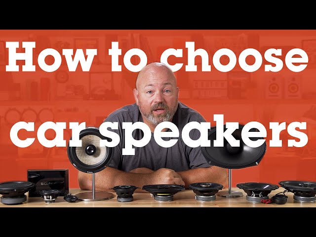 How to choose car speakers | Crutchfield class=