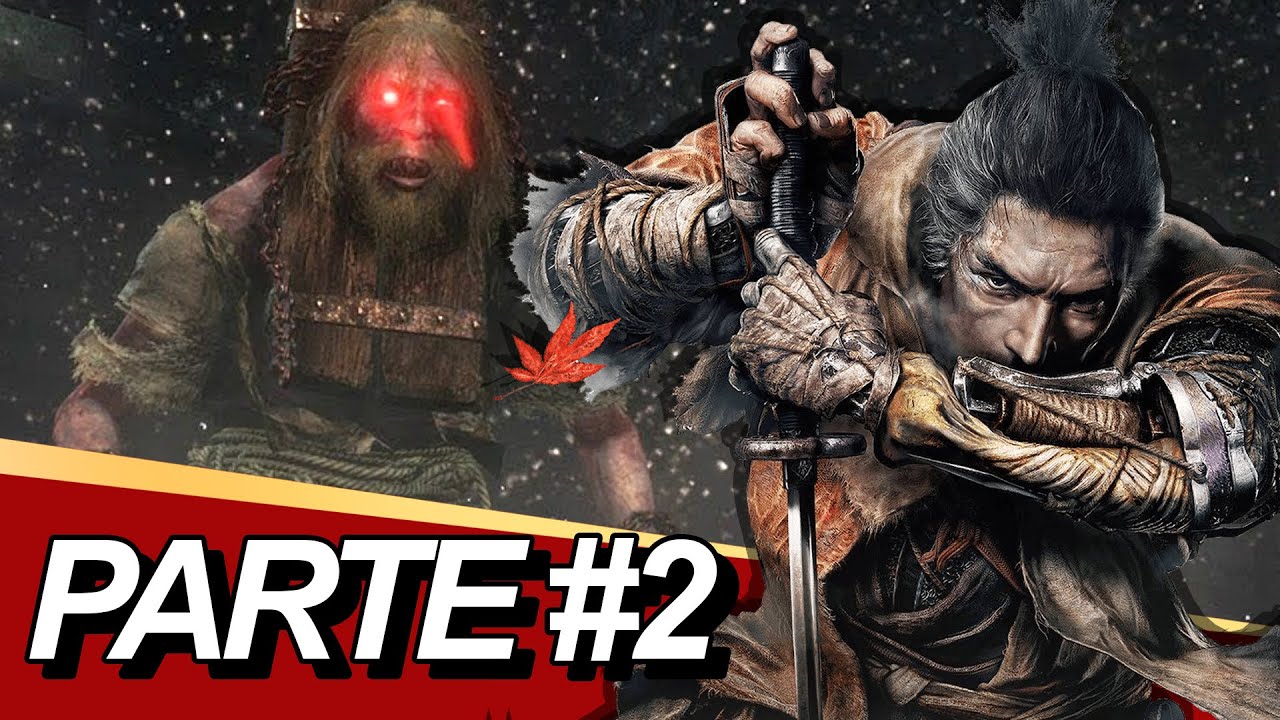 Sekiro: Shadows Die Twice Parte 2 | Alrededores de Ashina | Gameplay en ...