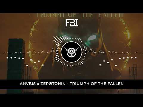 ANVBIS x ZERØTONIN - TRIUMPH OF THE FALLEN [DUBSTEP FBI Premiere]