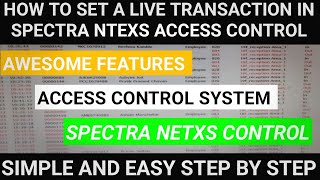 How to set a Live Transaction in Spectra NetXs Control Software. screenshot 5