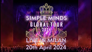 SIMPLE MINDS - LIVE MILANO (MEDIOLANUM FORUM ASSAGO) - 20th April 2024