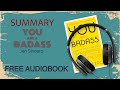 Summary of You Are A Badass by Jen Sincero | Free Audiobook