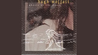 Video voorbeeld van "Hugh Moffatt - A Father's Prayer"