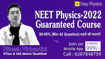 NEET Physics-2022 Guaranteed Course Launched || Easy Physics