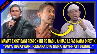 BERGURAU MELAMPAU Masa 'LIVE', MAMAT EXIST Tegur NABIL AHMAD Lepas Namanya DIPETIK!!!
