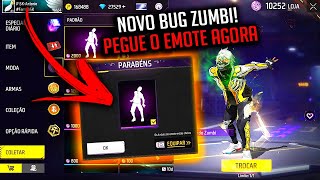 BUG COMO PEGAR FACIL E RAPIDO EMOTE ZUMBI GRÁTIS! TUTORIAL MODO ZUMBIS SKINS DE GRAÇA FREE FIRE ff