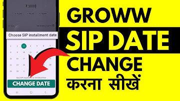 Groww me SIP Date Change Kaise Kare | How to Change SIP Date?