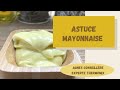  astuce mayonnaise au thermomix tm6 