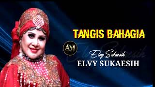 Tangis bahagia - elvy sukaesih