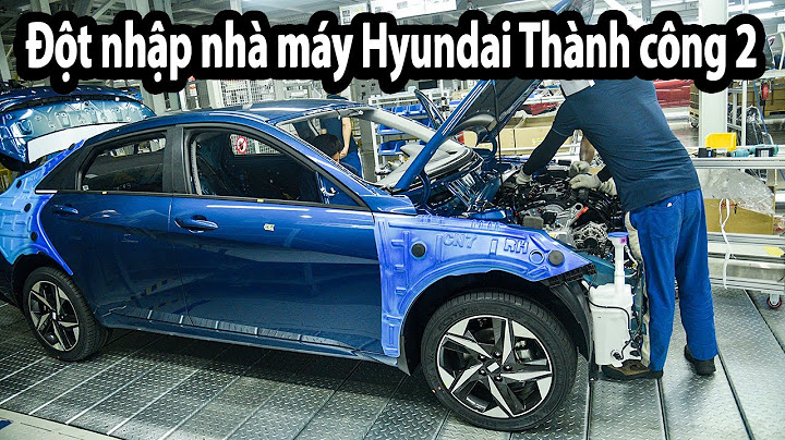 Hyundai thành công có vốn đầu tư của nước nào năm 2024