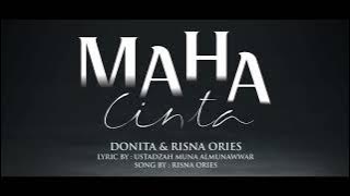 MAHA CINTA VIDEO LIRIK  | Ustadzah Muna Almunawwar Feat Donita , Risna Ories