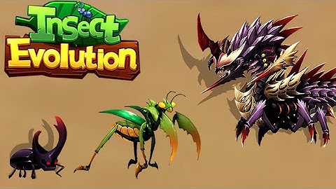 Insect Evolution Full Gameplay Android & IOS ( Part 1211 Advanced : Insect )