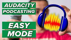 How to Record and Edit a Podcast in Audacity (Complete Tutorial) - Durasi: 21.32. 