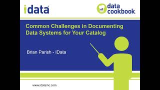 Common Challenges in Documenting Data Systems for Your Catalog