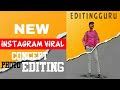 New instagram viral concept photo editingediting guru