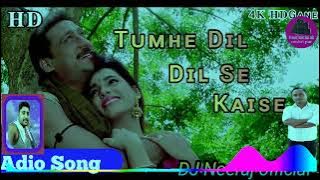 #Tumhe dil se kaise judaa ham kare ge #hindi Song mp3 #dj Neeraj official👍🙏