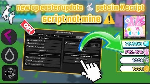 new op easter update 🐇 pet sim X script | go to pin comment to try the script enjoy