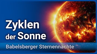 Sonnenzyklen: Dynamik der Sonne | Carsten Denker