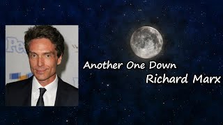 Richard Marx - Another One Down lyrics