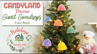 Faux Gumdrop Ornaments for a Candyland Christmas Theme - 🍭🍬🎄🍡