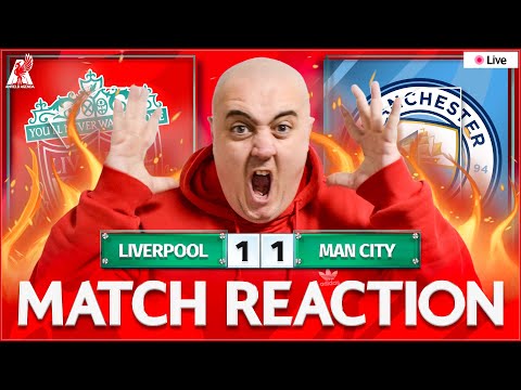 LIVERPOOL ROBBED AGAIN!! CORRUPTION! CHEATS! Liverpool 1-1 Man City Match Reaction