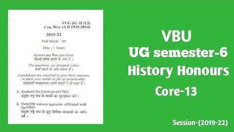 Semester 6 History honours | core-13 | 2019-22 @Abhishek_key