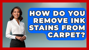 How Do You Remove Ink Stains From Carpet? - Ultimate Life Hacks
