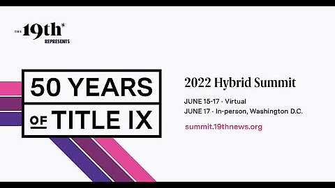 The 19th Represents 2022 Hybrid Summit: The Work Continues