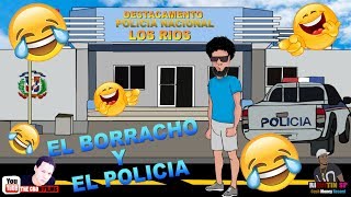 EL POLICÍA Y EL BORRACHO CUENTO ANIMADO