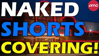 AMC NAKED SHORTS COVERING THIS FRIDAY! Short Squeeze Update