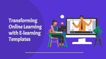 How Can eLearning Templates Transform Online Learning? Discover the Answers