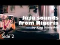 Jj sounds from nigeria by king sunny ad  1982 side 2